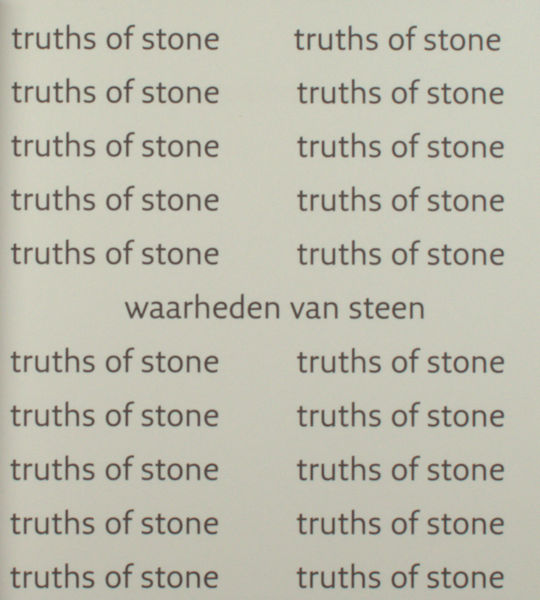 Lauwereyns, Jan & Michael Palmer. Truths of Stone = Waarheden van steen.