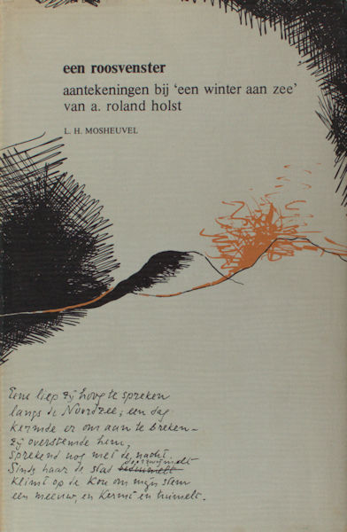 Roland Holst - Mosheuvel, L.H. Een roosvenster.