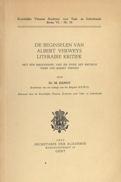 Hanot, M. De beginselen van Albert Verwey's literaire kritiek.