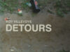Villevoye, Roy. Detours.
