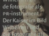 Asser, Saskia & Liesbeth Ruitenberg. De keizer in beeld. Wilhelm II en de fotografie als pr-instrument/ Der Kaiser im Bild. Wilhelm II und die Fotografie als pr-instrument.