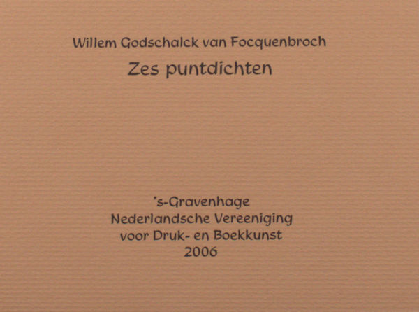 Focquenbroch, Willem Godschalck van. Zes puntdichten.