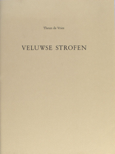 Vries, Theun de. Veluwse strofen.