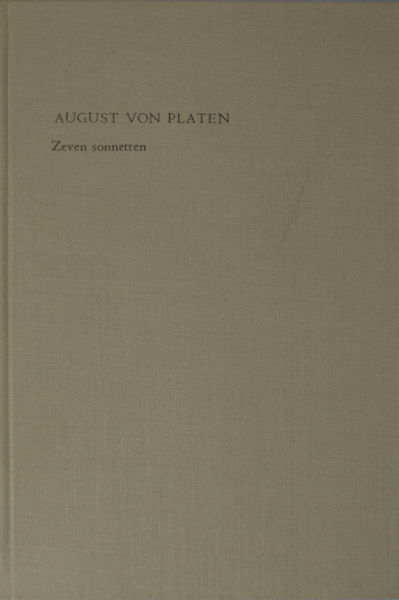 Platen, August von. Zeven sonnetten uit de Sonette aus Venedig 1824.