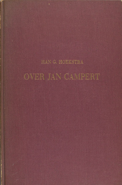 Campert - Hoekstra, Han G. Over Jan Campert.