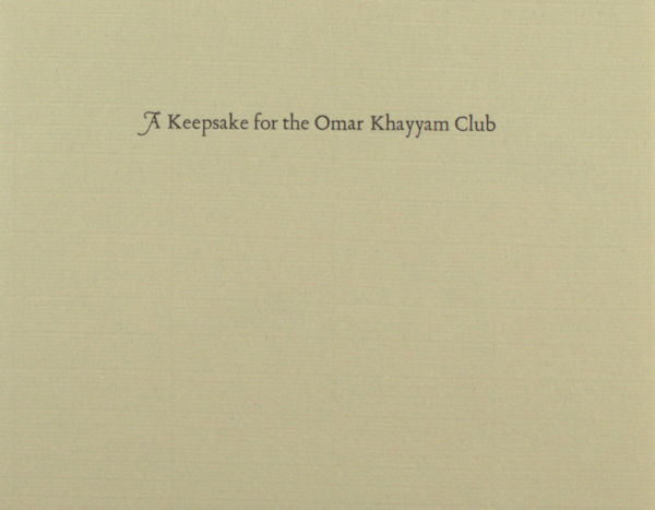 (FitzGerald, Edward). A keepsake for the Omar Khayyám Club.