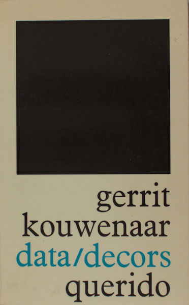 Kouwenaar, Gerrit. Data/decors.