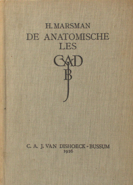 Marsman, H. De anatomische les.