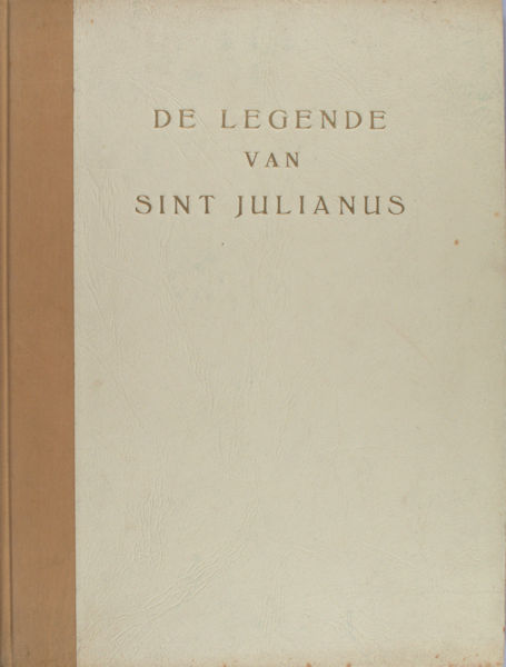 Flaubert, Gustave. legende van Sint Julianus den offervaardige.