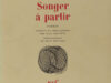 Kopland, Rutger. Songer à partir.