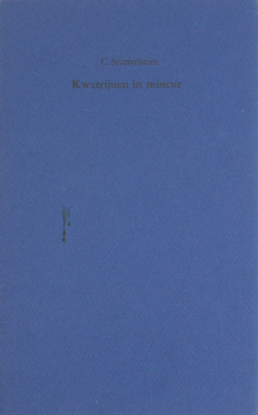 Stutterheim, C. Kwatrijnen in mineur.