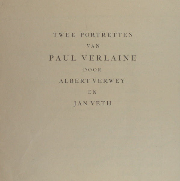 Verwey, Albert (gedicht) en Jan Veth (portret). Twee portretten van Paul Verlaine.