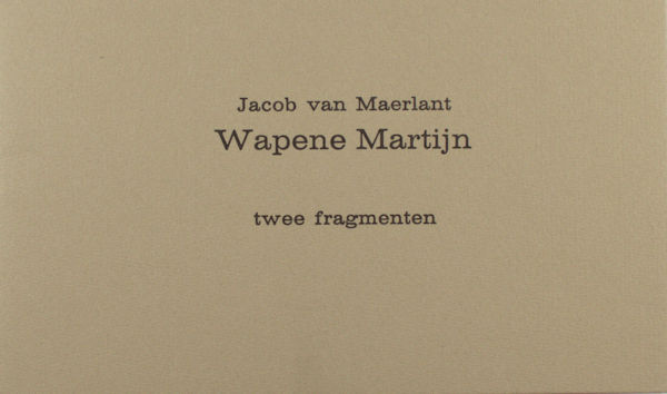 Maerlant, Jacob van. Wapene Martijn.