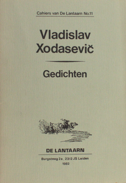 Xodasevic, Vlasislav. Gedichten.