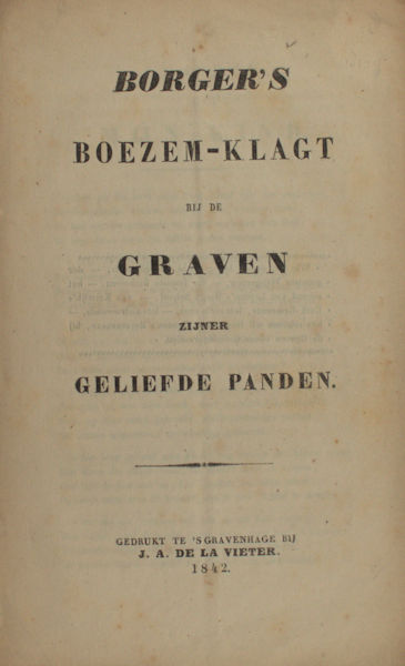 Borger, E.A. Boezem-klacht bij de graven zijner geliefde panden.