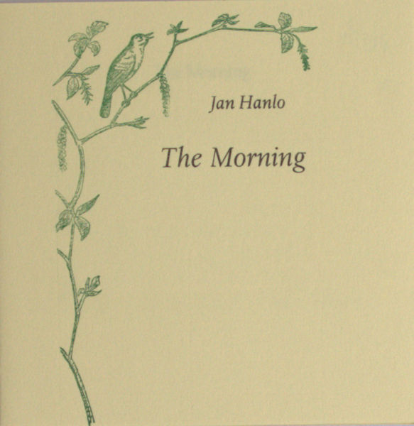 Hanlo, Jan. The morning.