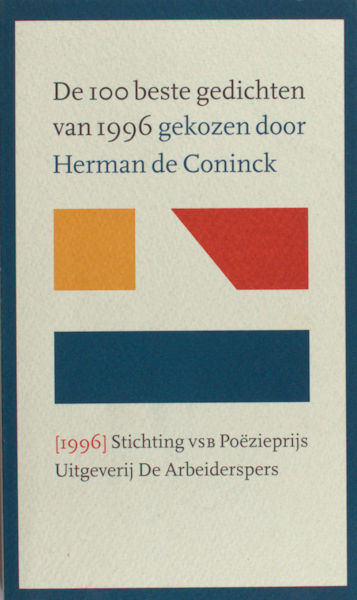 Coninck, Herman de. De 100 beste gedichten van 1996.