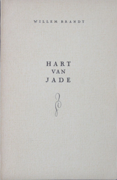 Brandt, Willem. Hart van jade.
