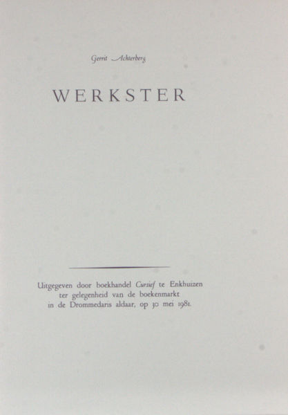 Achterberg, Gerrit. Werkster.