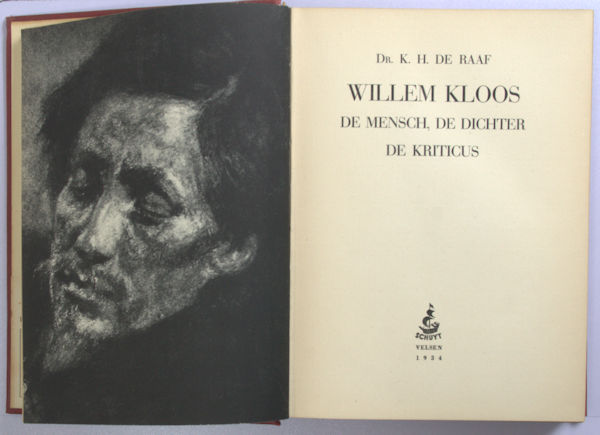 Kloos - Raaf, K.H. de. Willem Kloos.