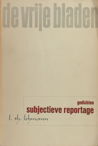 Lehmann, L.Th. Subjectieve reportage.