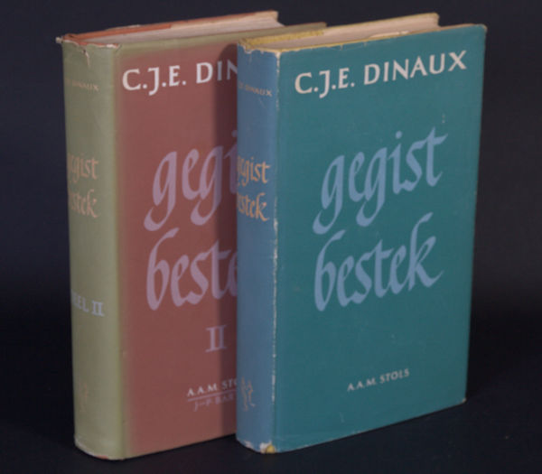 Dinaux, C.J.E. Gegist bestek. Benaderingen en ontmoetingen.  Deel I & II.