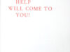 Romijn Meijer, Henk. Help will come to you!