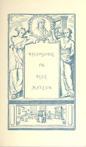 Prenen, H.L. Rhapsodie in blue mayeur.
