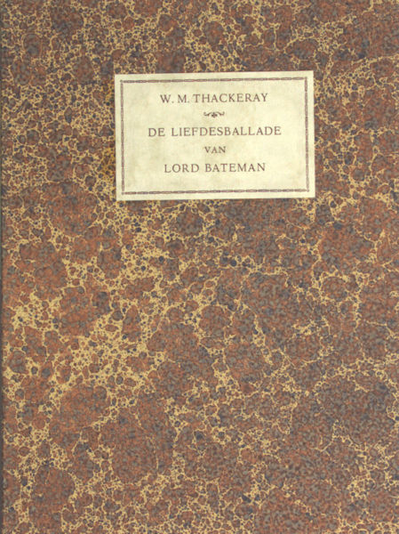 Thackeray, W.M. De liefdesballade van Lord Bateman.
