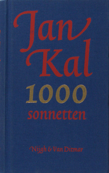 Kal, Jan. 1000 sonnetten.