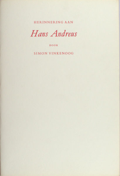 Vinkenoog, Simon. Herinnering aan Hans Andreus.