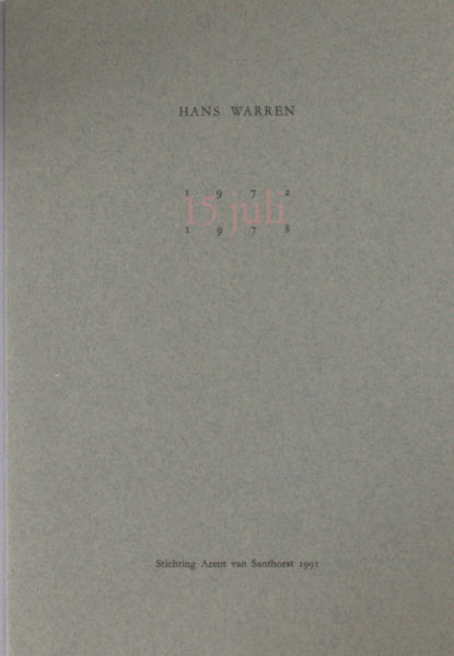 Warren, Hans. 15 juli 1972 - 15 juli 1978