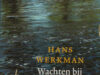 Werkman, Hans. Wachten bij Brug 8. Lettergrepen