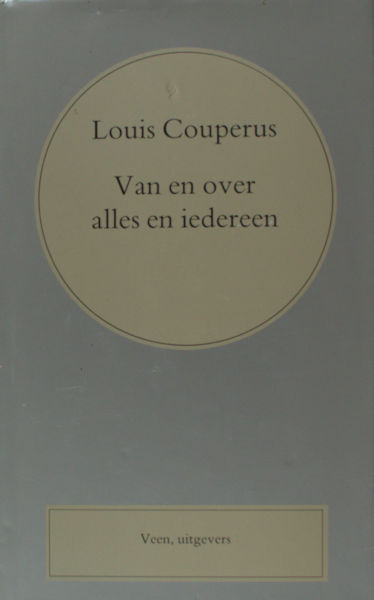 Couperus, Louis. Van en over alles en iedereen
