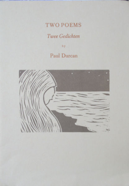 Duncan, Paul. Two poems. Twee gedichten.
