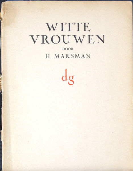 Marsman, H. Witte vrouwen.