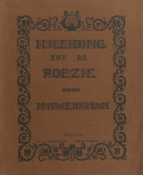 Werkman, M.H. Inleiding tot de poëzie.