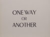 Crombie, John. One way or another.