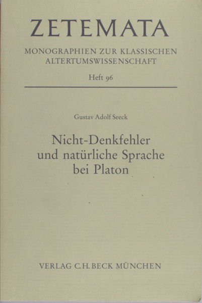 Seeck, Gustav Adolf. Nicht-Denkfehler und natürliche Sprache bei Platon.