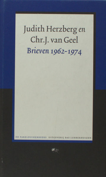 Herzberg, Judith en Chr.J. van Geel. Brieven 1962-1874.