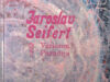 Seifert, Jaroslav. Verloren paradijs.