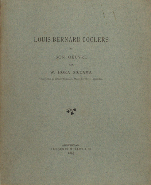 Hora Siccama, W. Louis Bernard Coclers et son oeuvre.