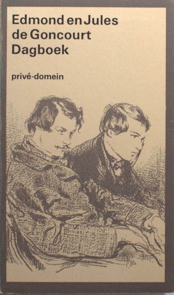 Goncourt, Edmont en Jules de. Dagboek.