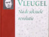Vleugel, Guus. Na de seksuele revolutie.