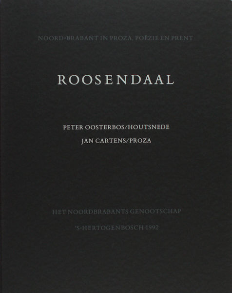 Cartens, Jan & Peter Oosterbos (houtsnede). Roosendaal.