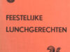 Rogier, Loek. 8 feestelijke lunchgerechten.
