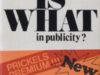 Altena, Ernst van. Wat is What in publicity? Of what is wat in publicity?