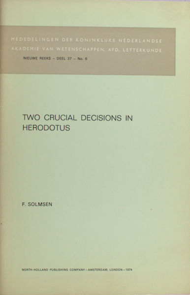 Solmsen, F. Two crucial decisions in Herodotus.