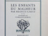 Carco, Francis. Les enfants du malheur.