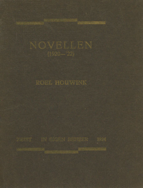 Houwink, Roel. Novellen (1920-'22).